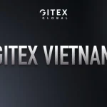 В 2026 році у В’єтнамі пройде перший GITEX VIETNAM 